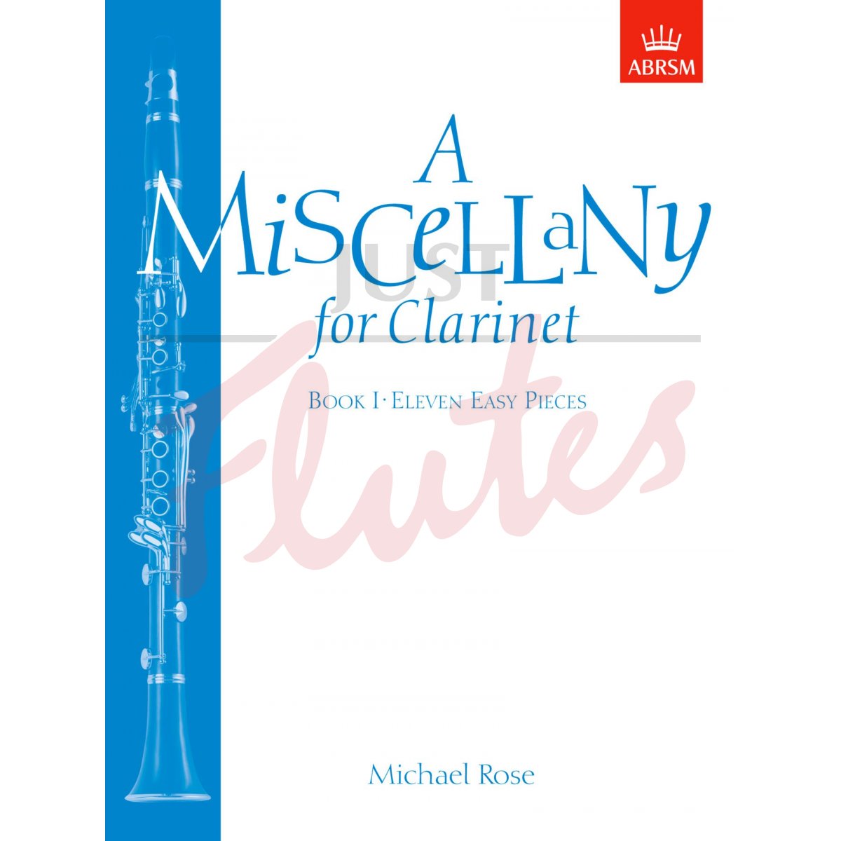 A Miscellany for Clarinet Book 1