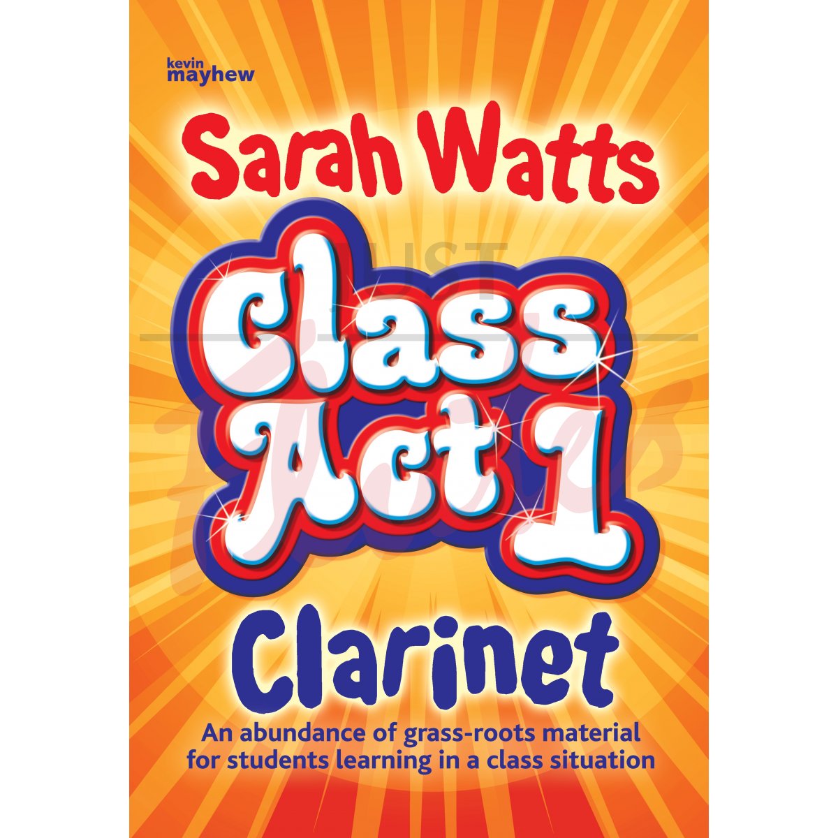 Class Act 1 Clarinet [Student Book]