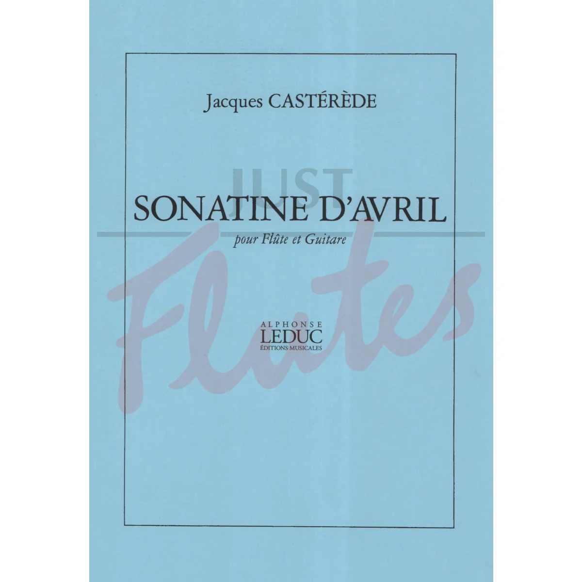 Sonatine d&#039;Avril for Flute and Guitar