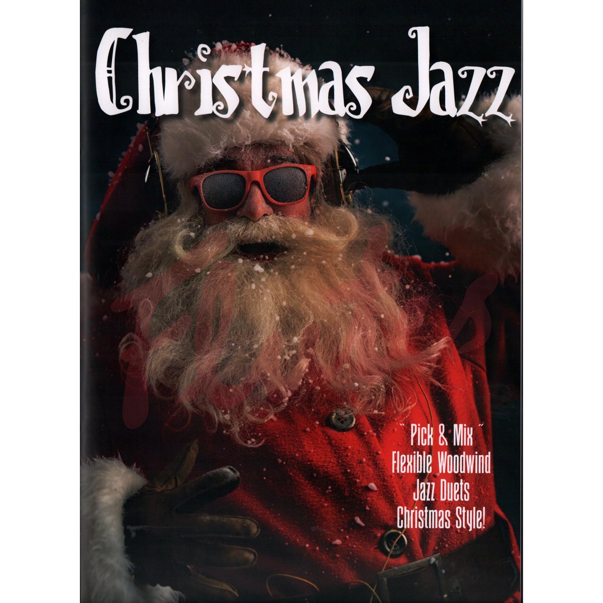 Christmas Jazz Pick &amp; Mix [Flexible Duet]