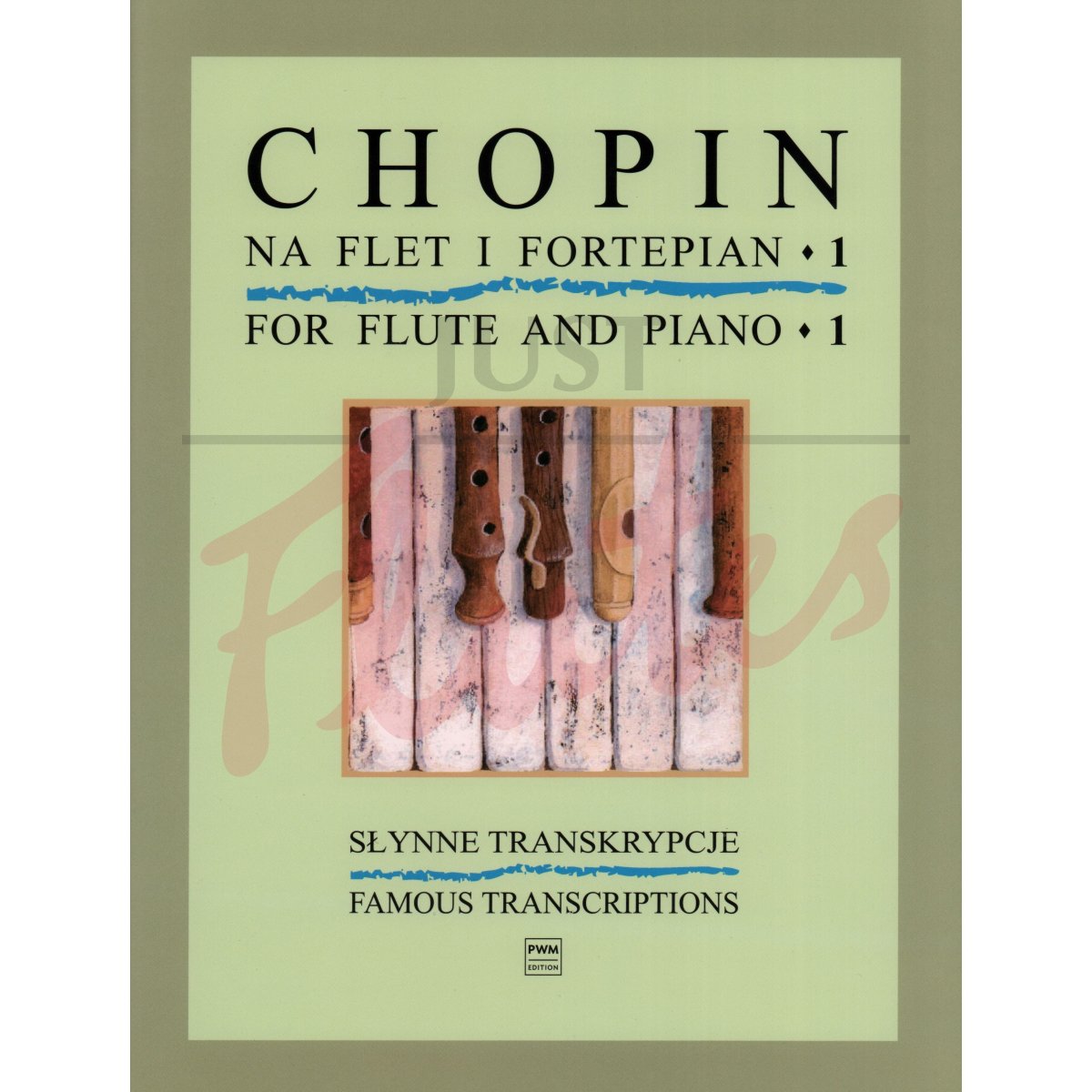 Chopin for Flute and Piano: Famous Transcriptions
