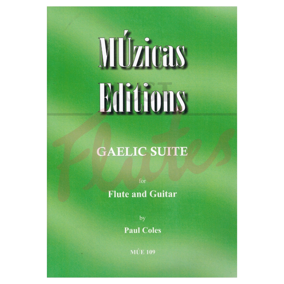 Gaelic Suite for Flute &amp; Guitar