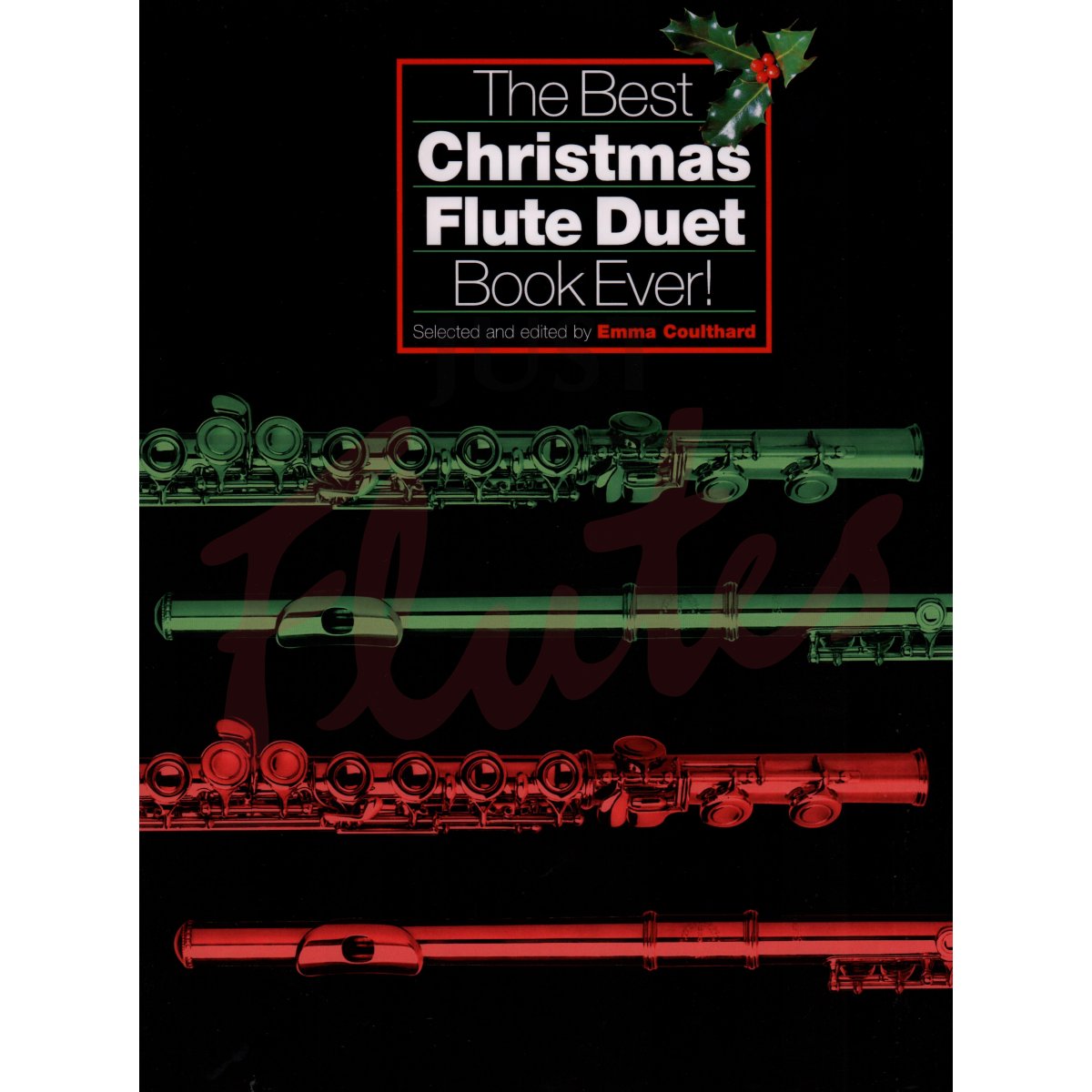 The Best Christmas Flute Duet Book Ever!