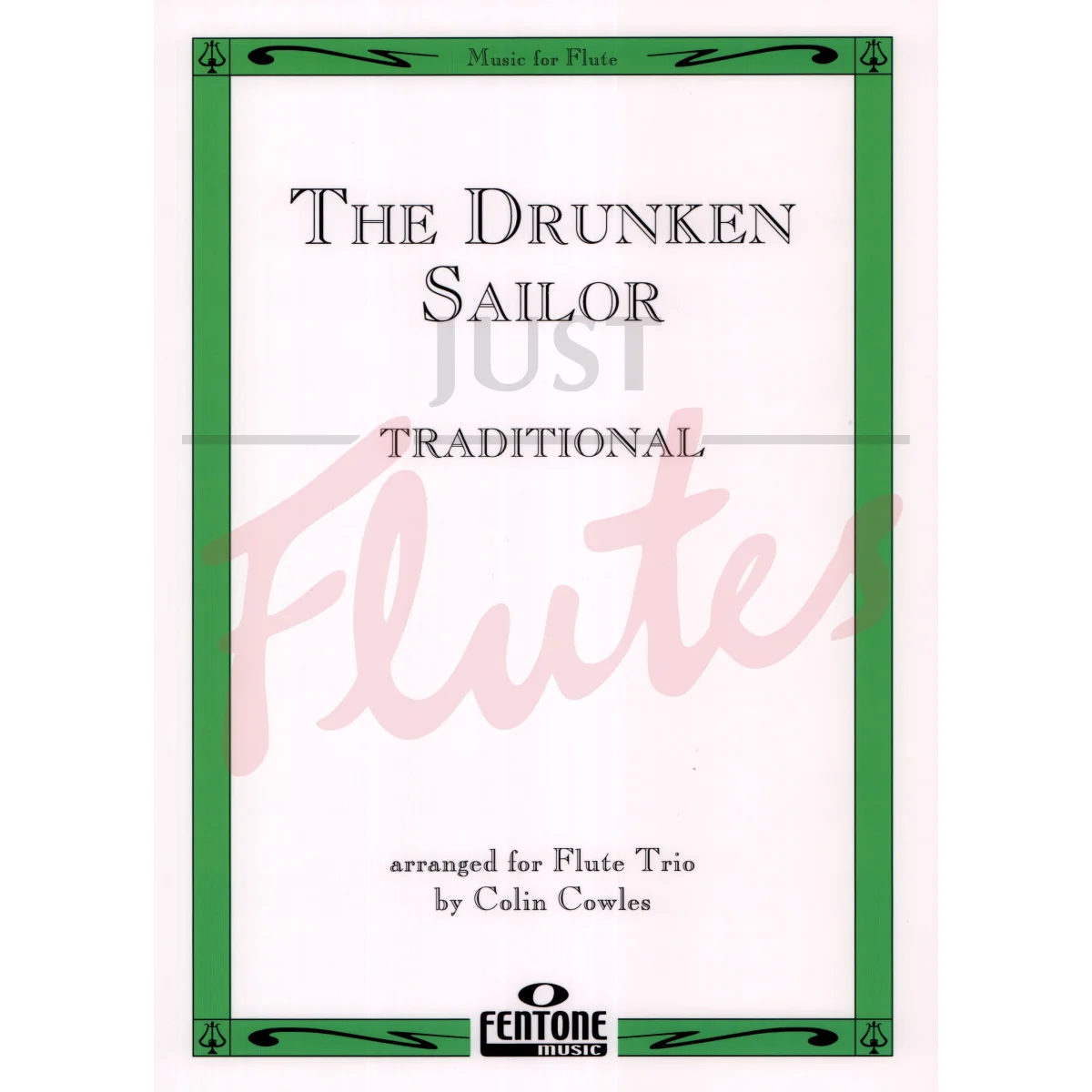 The Drunken Sailor for Flute Trio