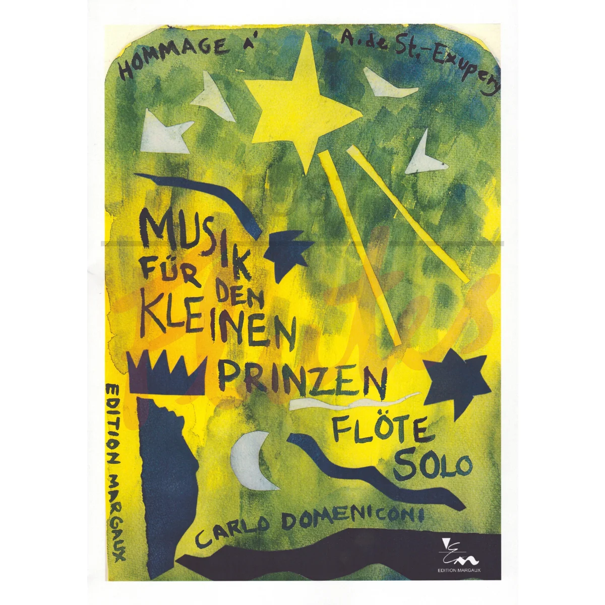 Music for Small Princes: Hommage à St. Exupery for Solo Flute