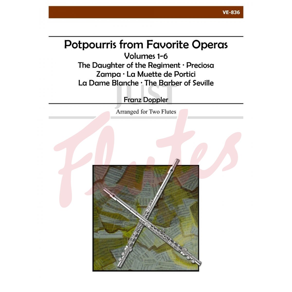 Potpourris from Favourite Operas for Two Flutes Volumes 1-6