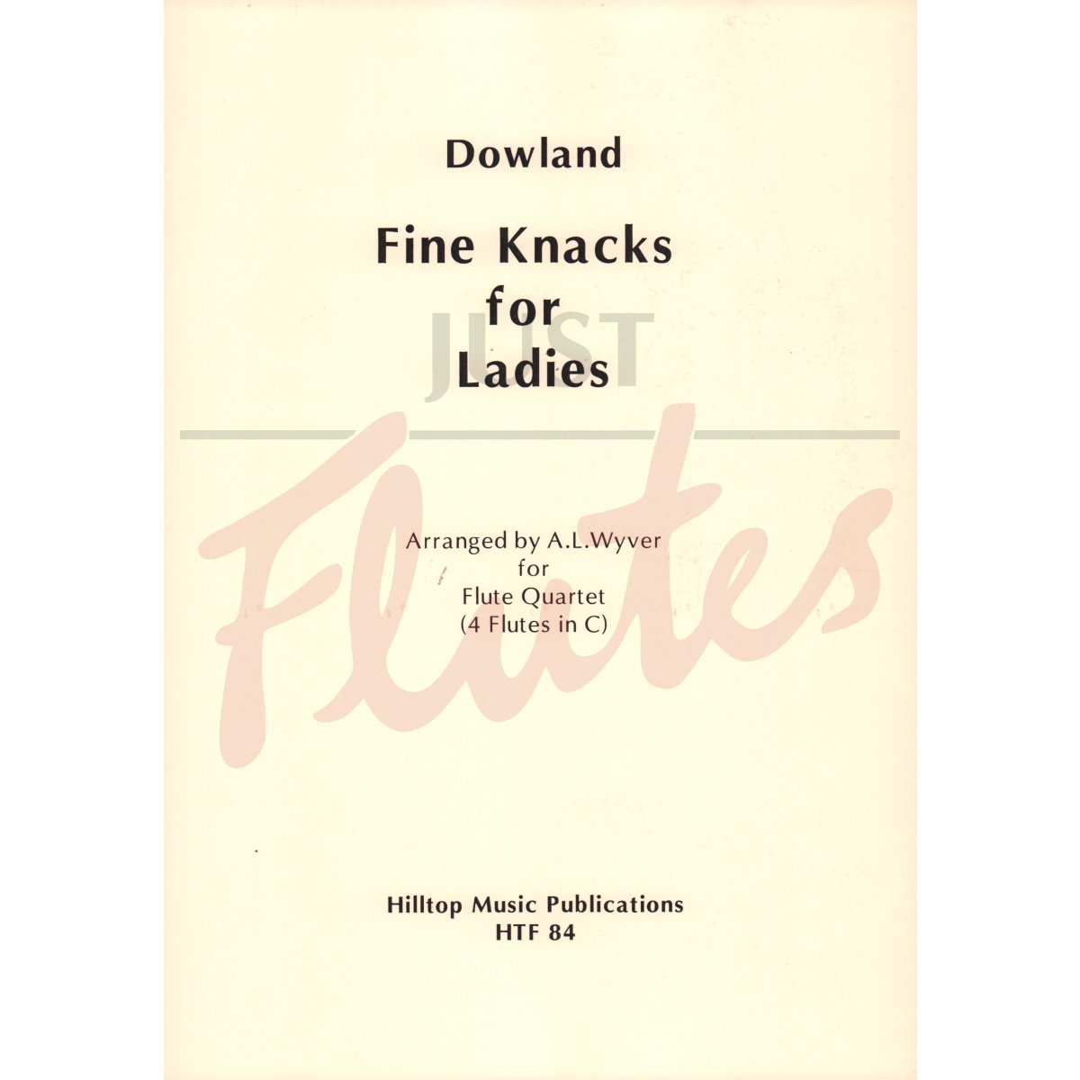 Fine Knacks for Ladies [4 Flutes]