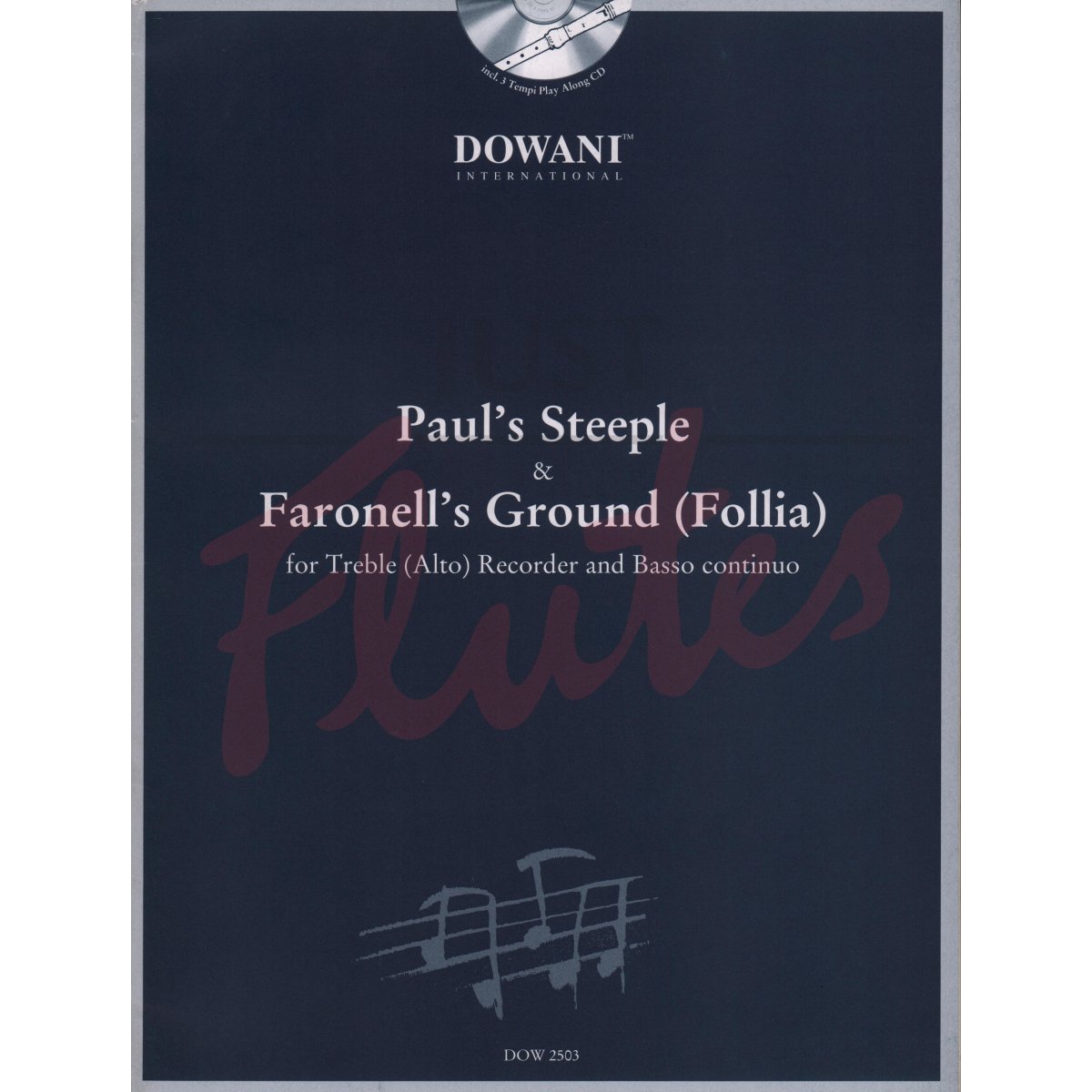 Paul&#039;s Steeple &amp; Faronell&#039;s Ground for Treble Recorder and Basso Continuo
