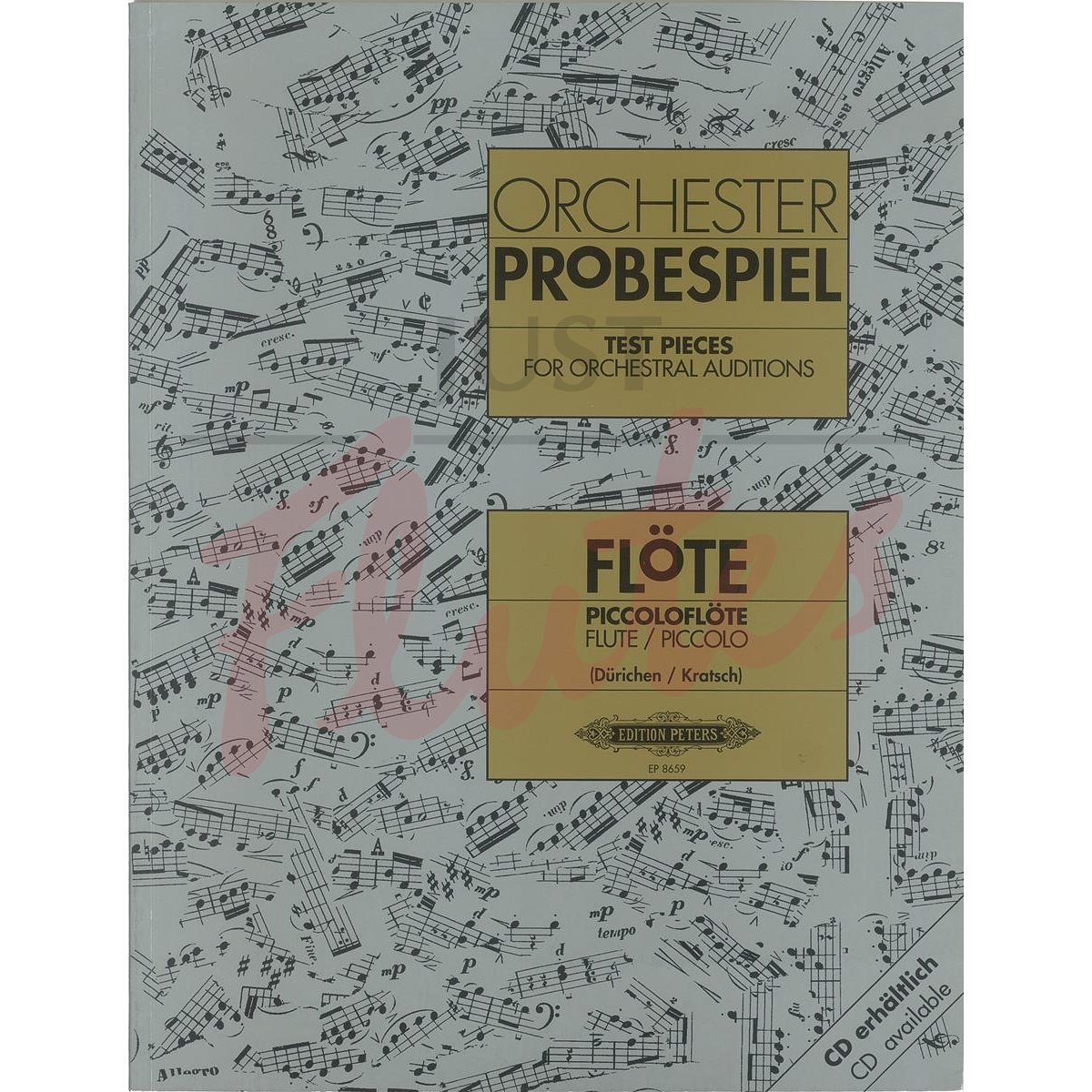 Orchester-Probespiel: Test Pieces for Orchestral Auditions for Flute and Piccolo