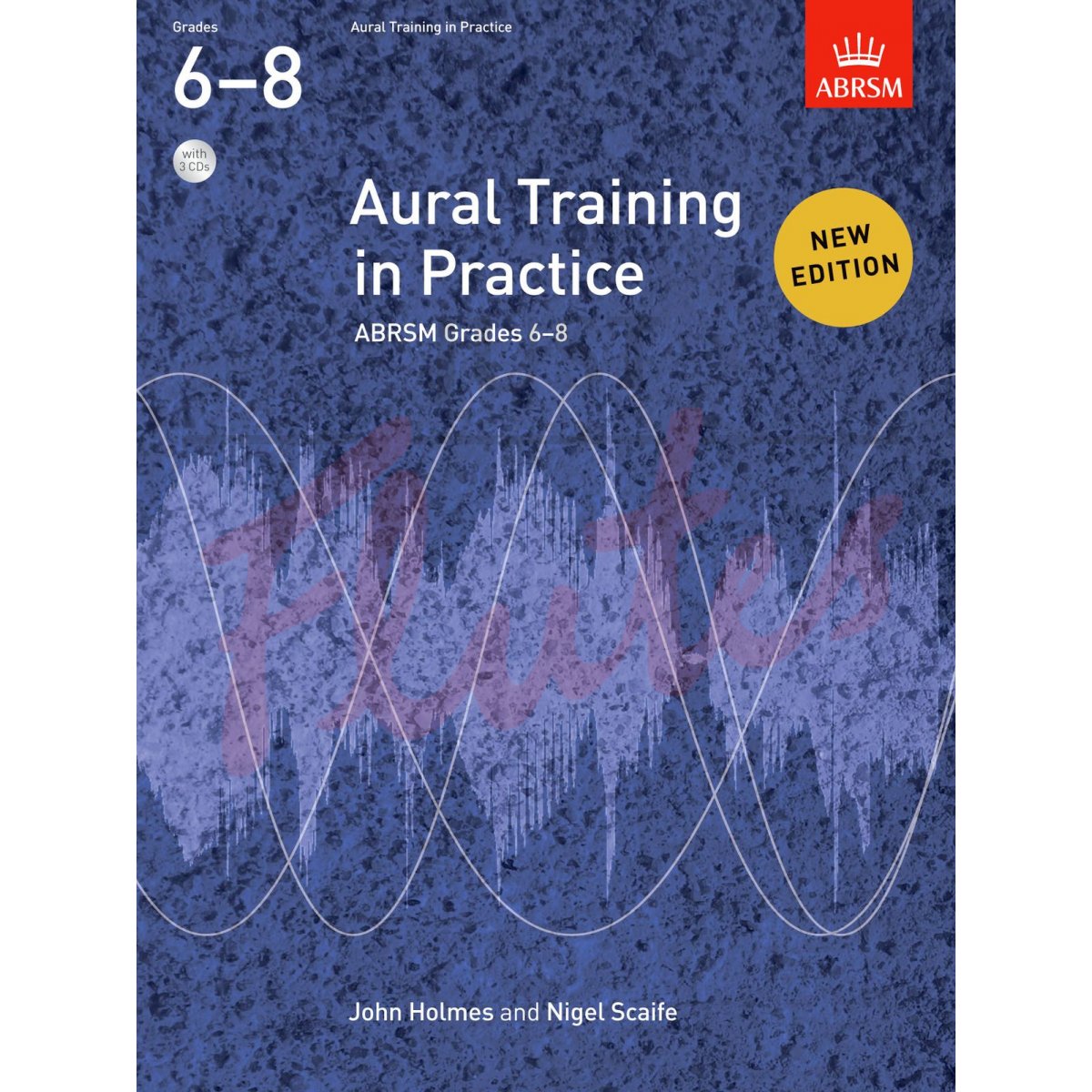 Aural Training in Practice Grades 6-8
