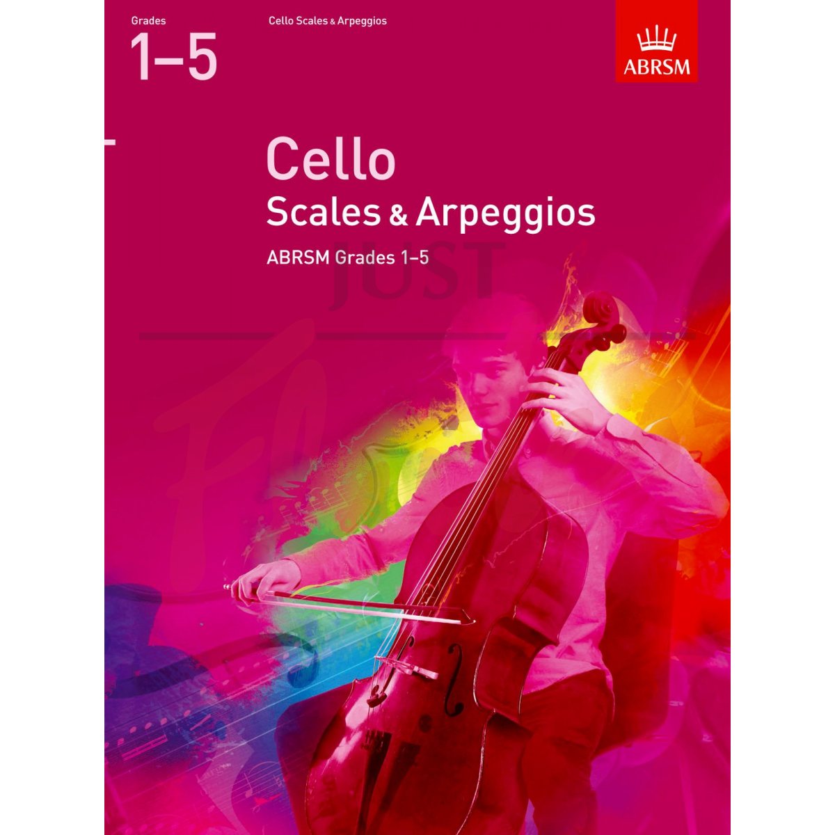 Scales &amp; Arpeggios for Cello Grades 1-5 [from 2012]