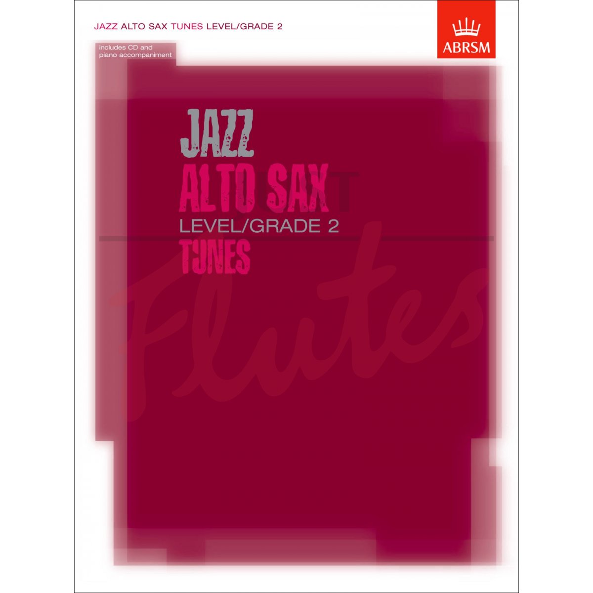 Jazz Alto Sax Tunes - Level 2