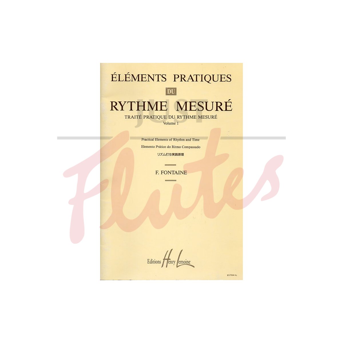 Practical Elements of Rhythm &amp; Time Vol 1