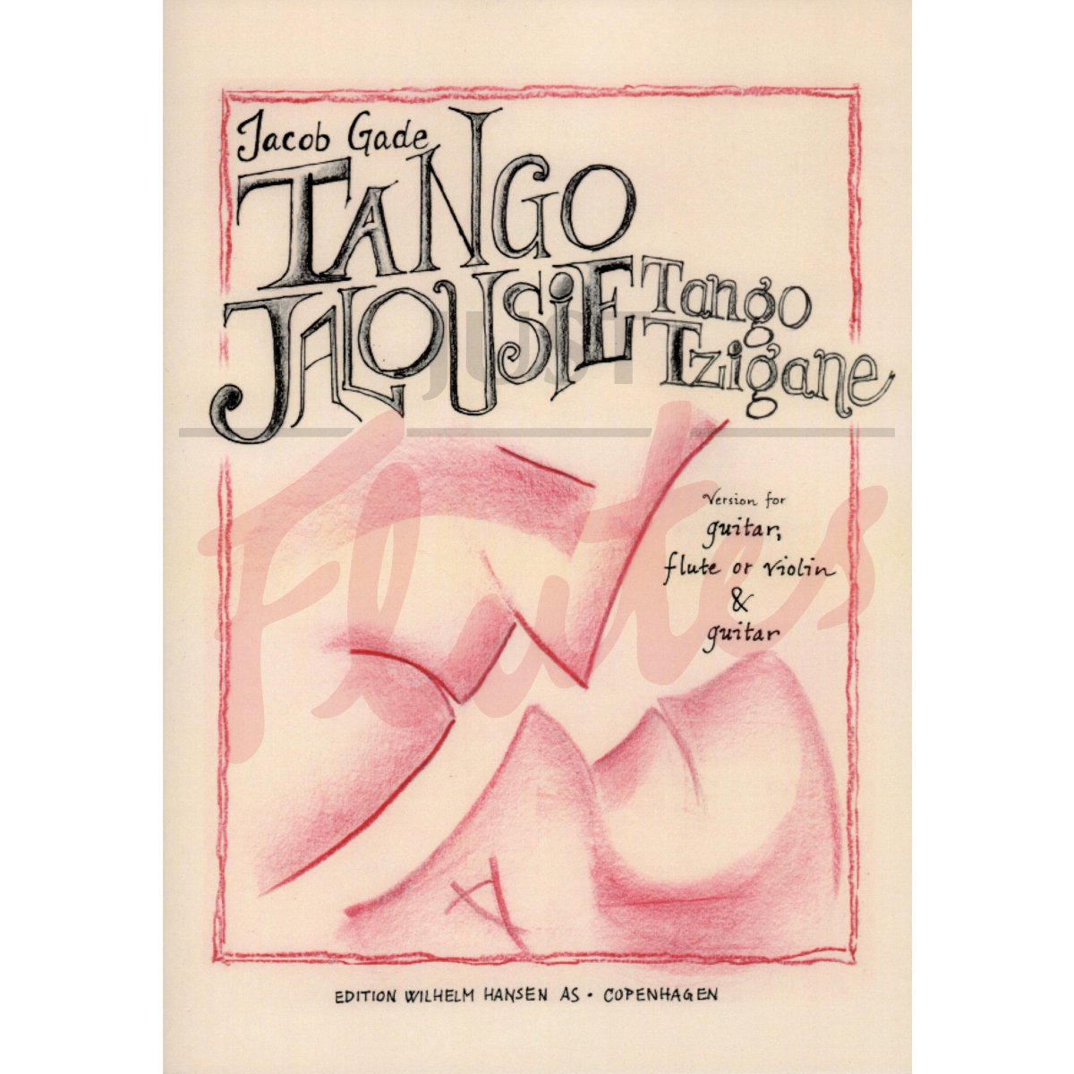 Tango Jalousie: Tango Tzigane for Flute and Guitar