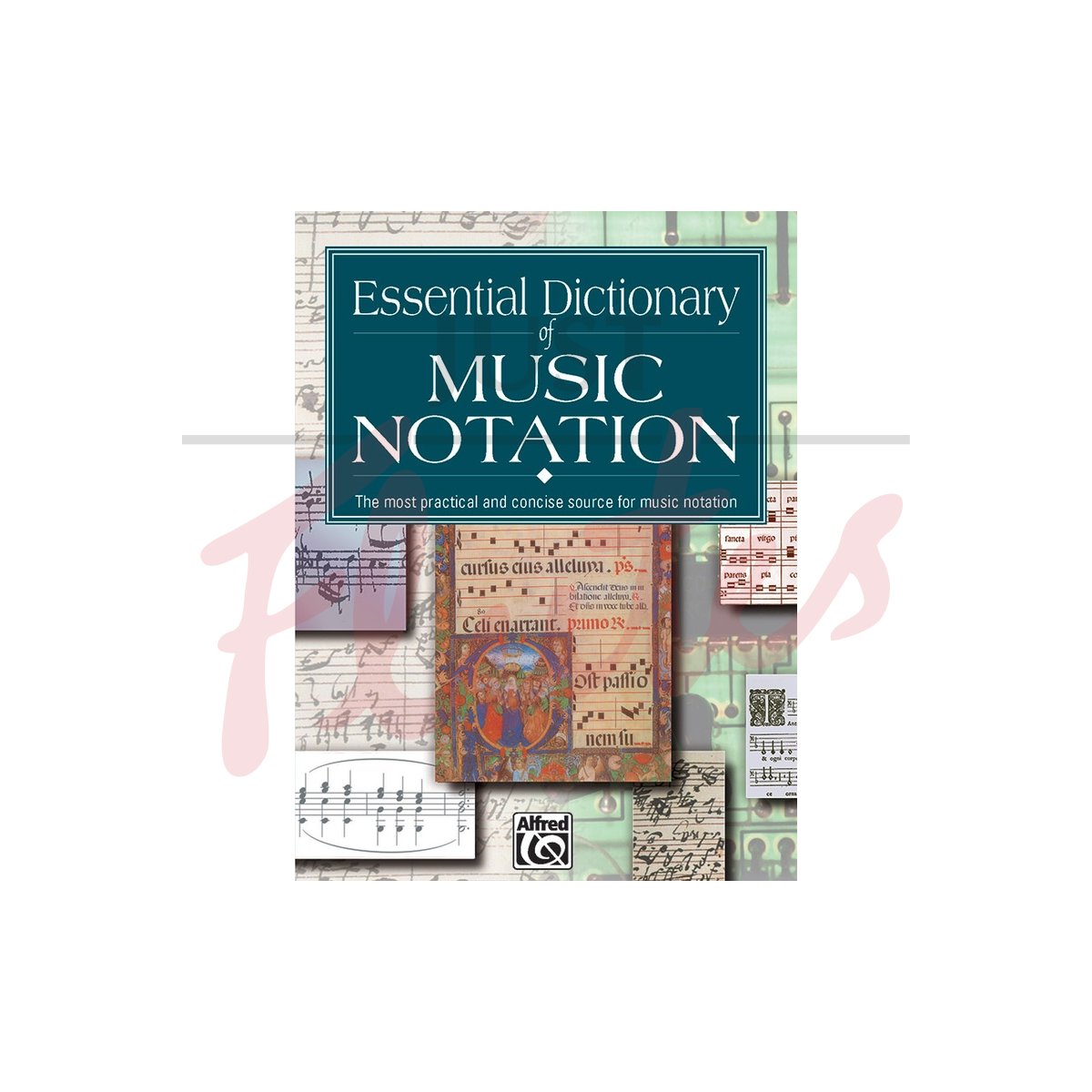 Essential Dictionary of Music Notation