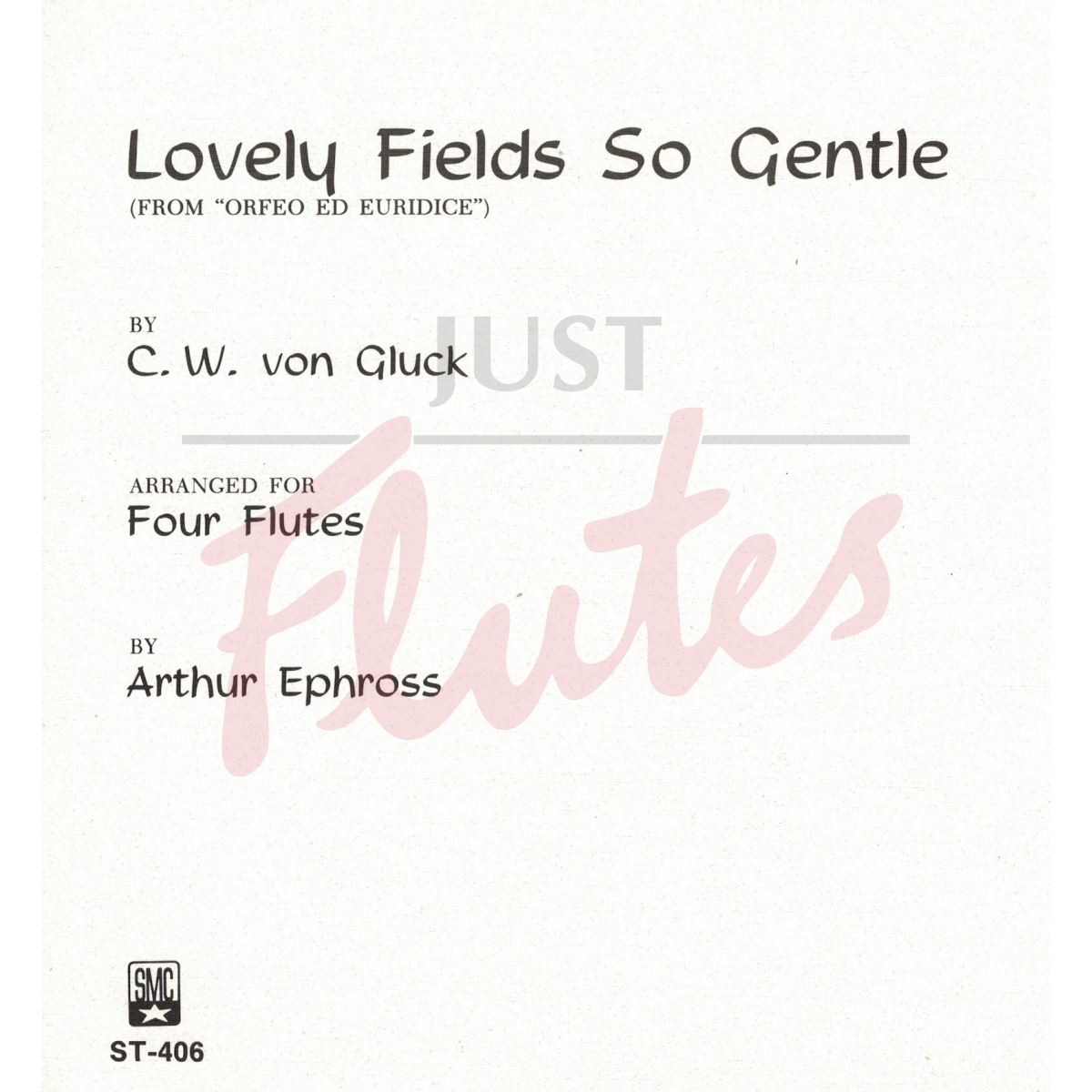 Lovely Fields So Gentle [4 Flutes]