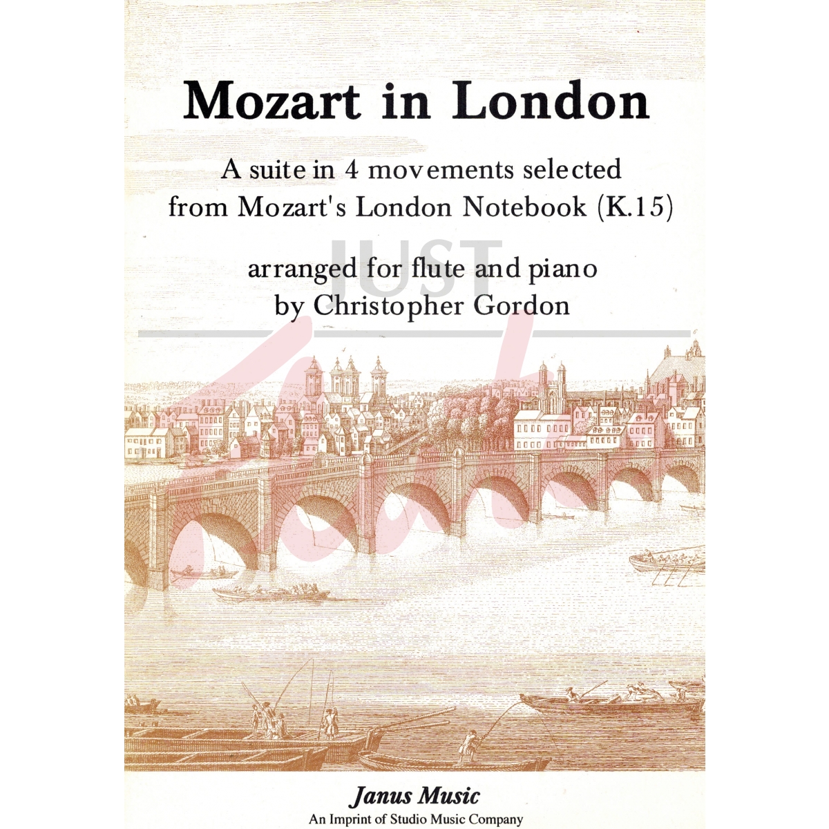 Mozart in London - A Suite in Four Movements selected from Mozart's London Notebook