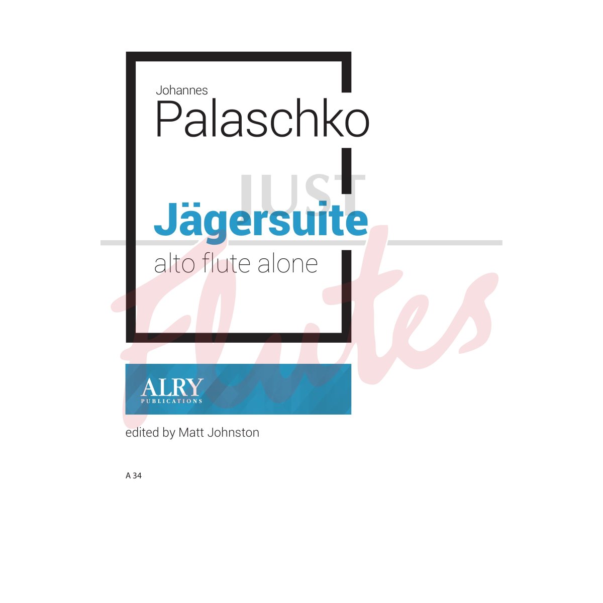 Jägersuite for Solo Alto Flute