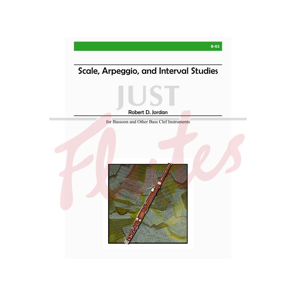 Scale Arpeggio and Interval Studies for Bassoon R. Jordan
