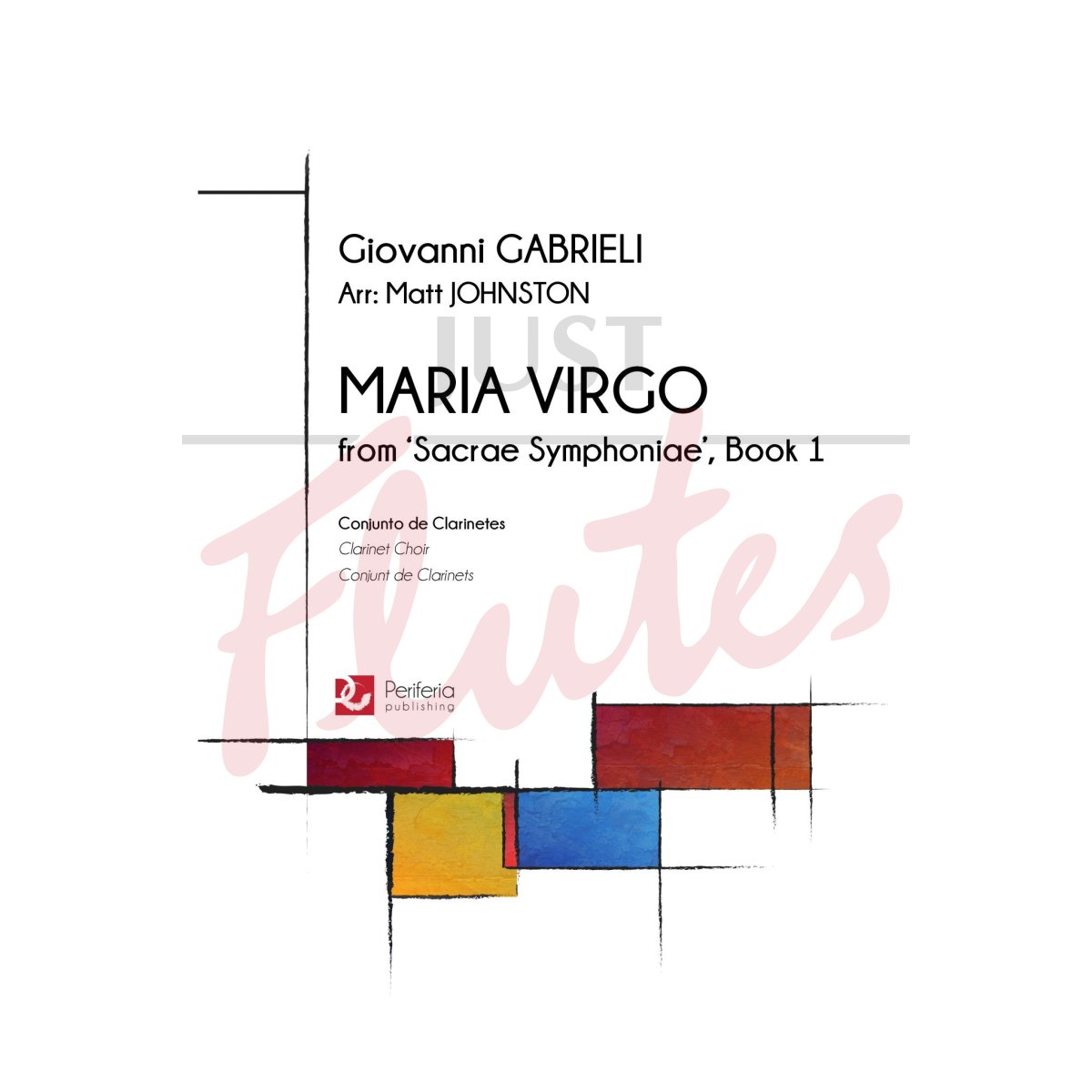 Maria Virgo from &#039;Sacrae Symphoniae&#039;, Book 1 for Clarinet Choir