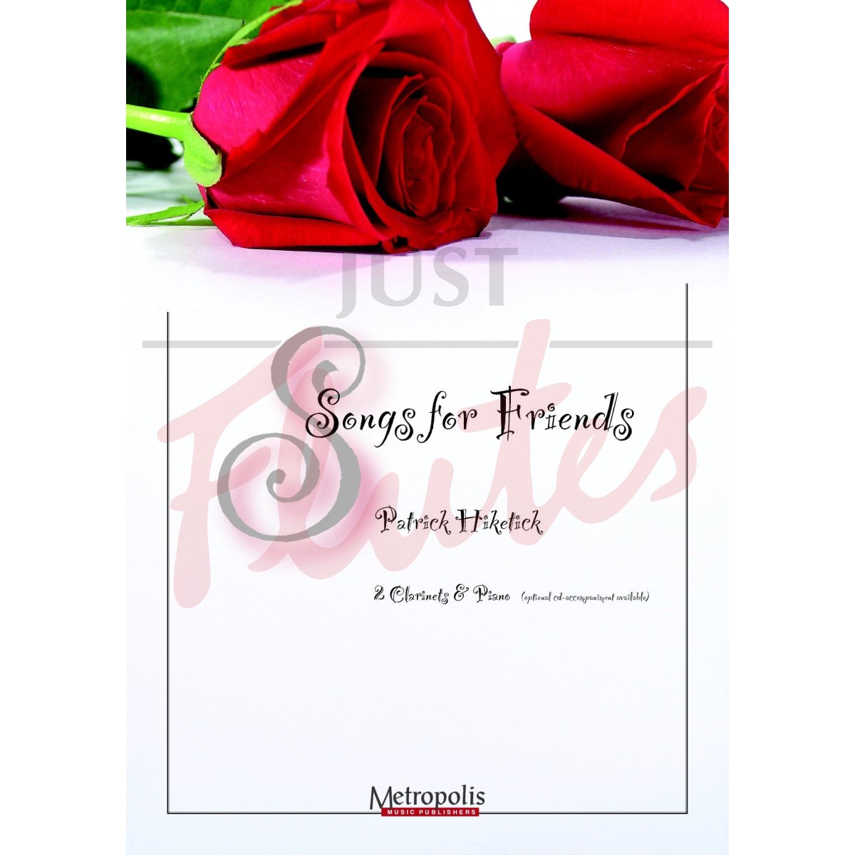 Songs for Friends for Clarinet Duet and Piano