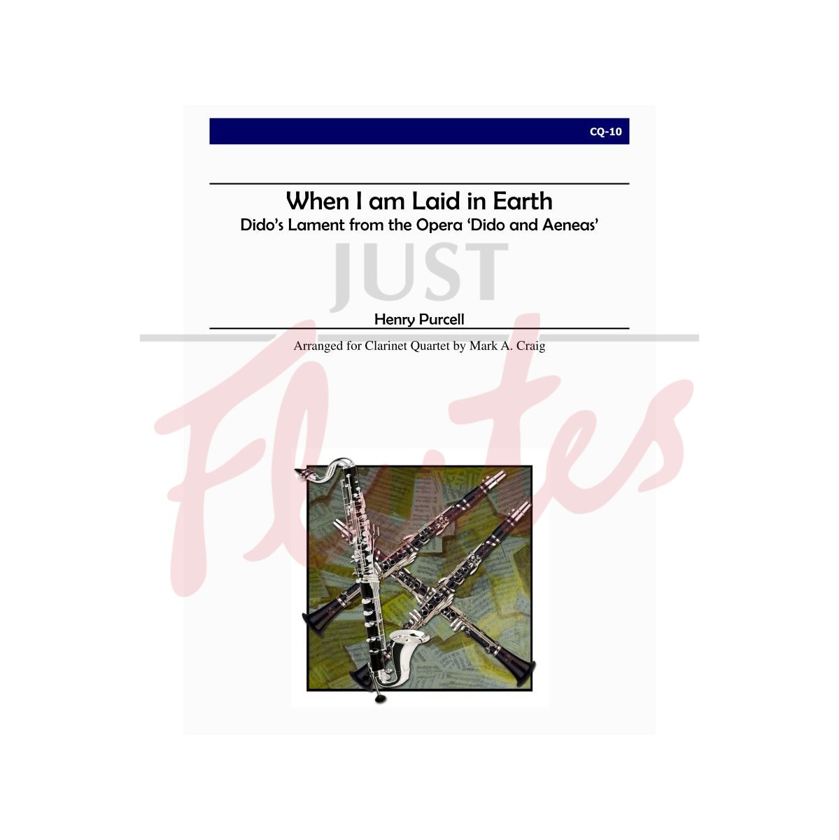 When I am Laid in Earth for Clarinet Quartet