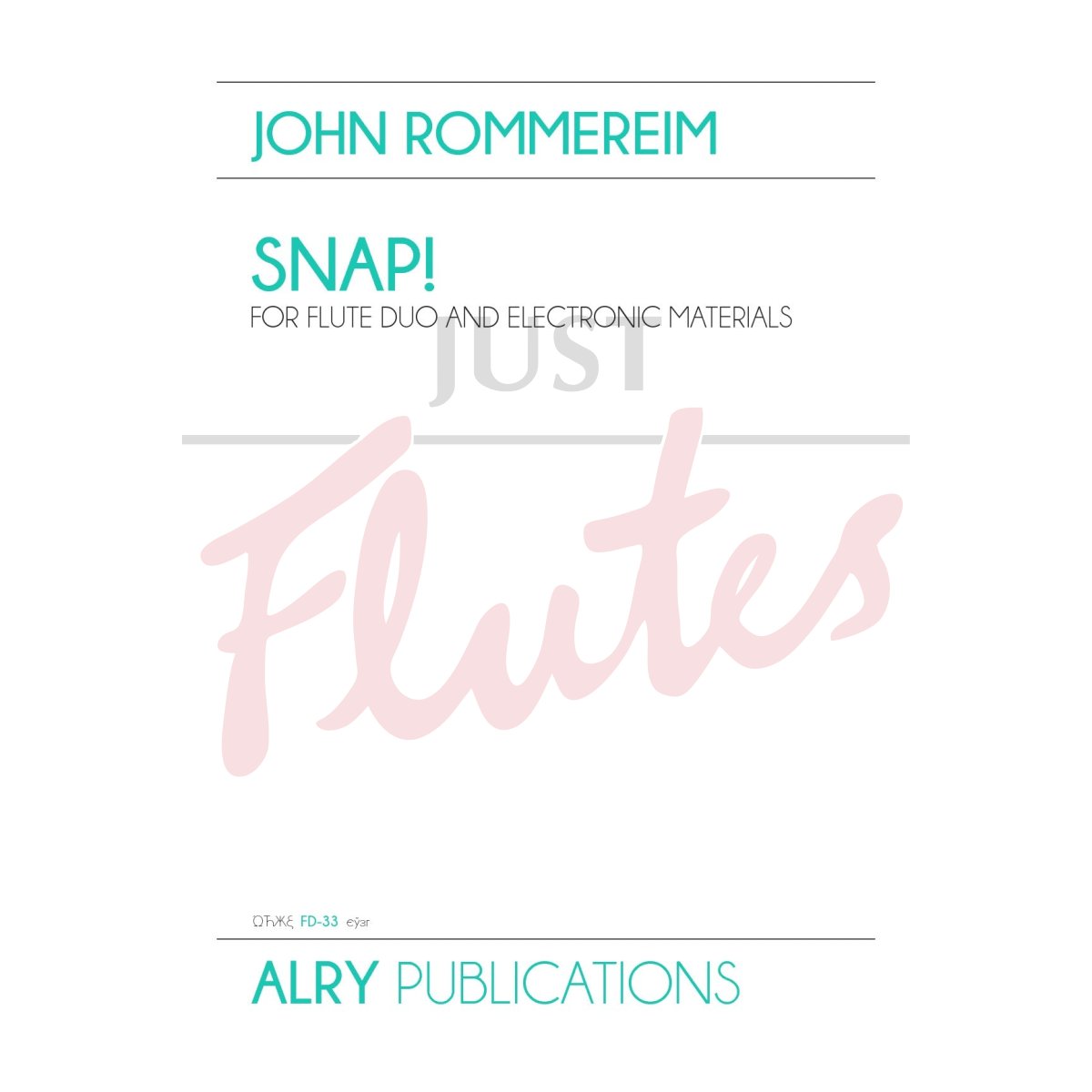 Snap! for Flute Duo with Electronic Material