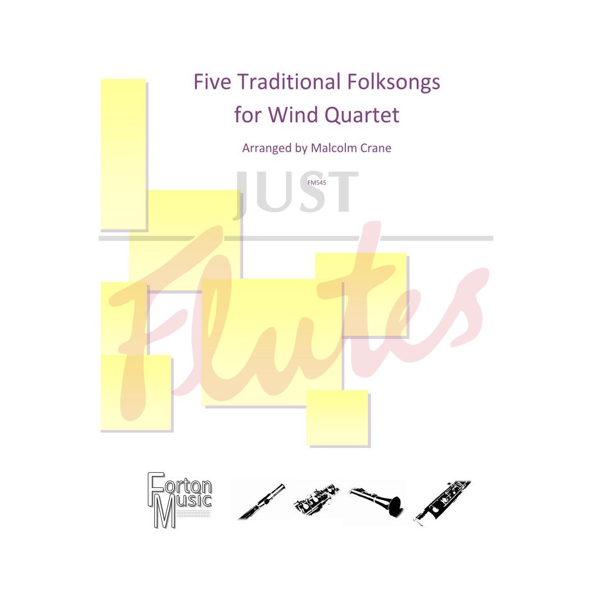 Five Traditional Folksongs for Wind Quartet