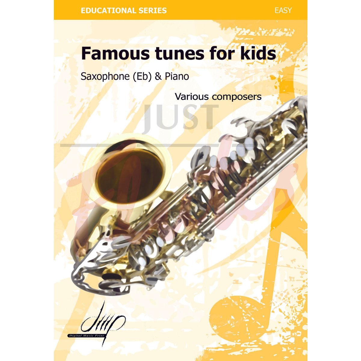 Famous Tunes for Kids for Alto Saxophone and Piano