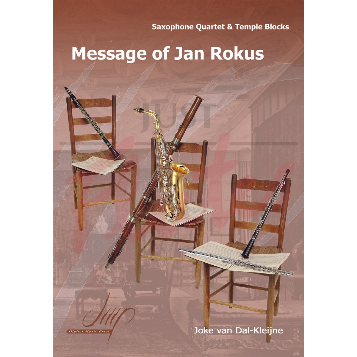 Message of Jan Rokus for Saxophone Quartet