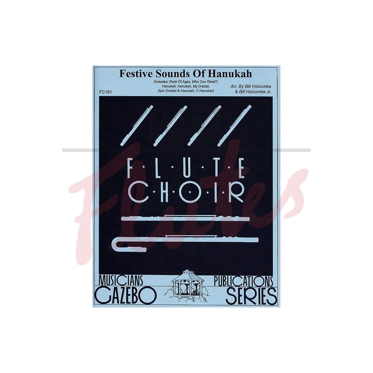 Festive Sounds of Hanukah [Flute Choir]