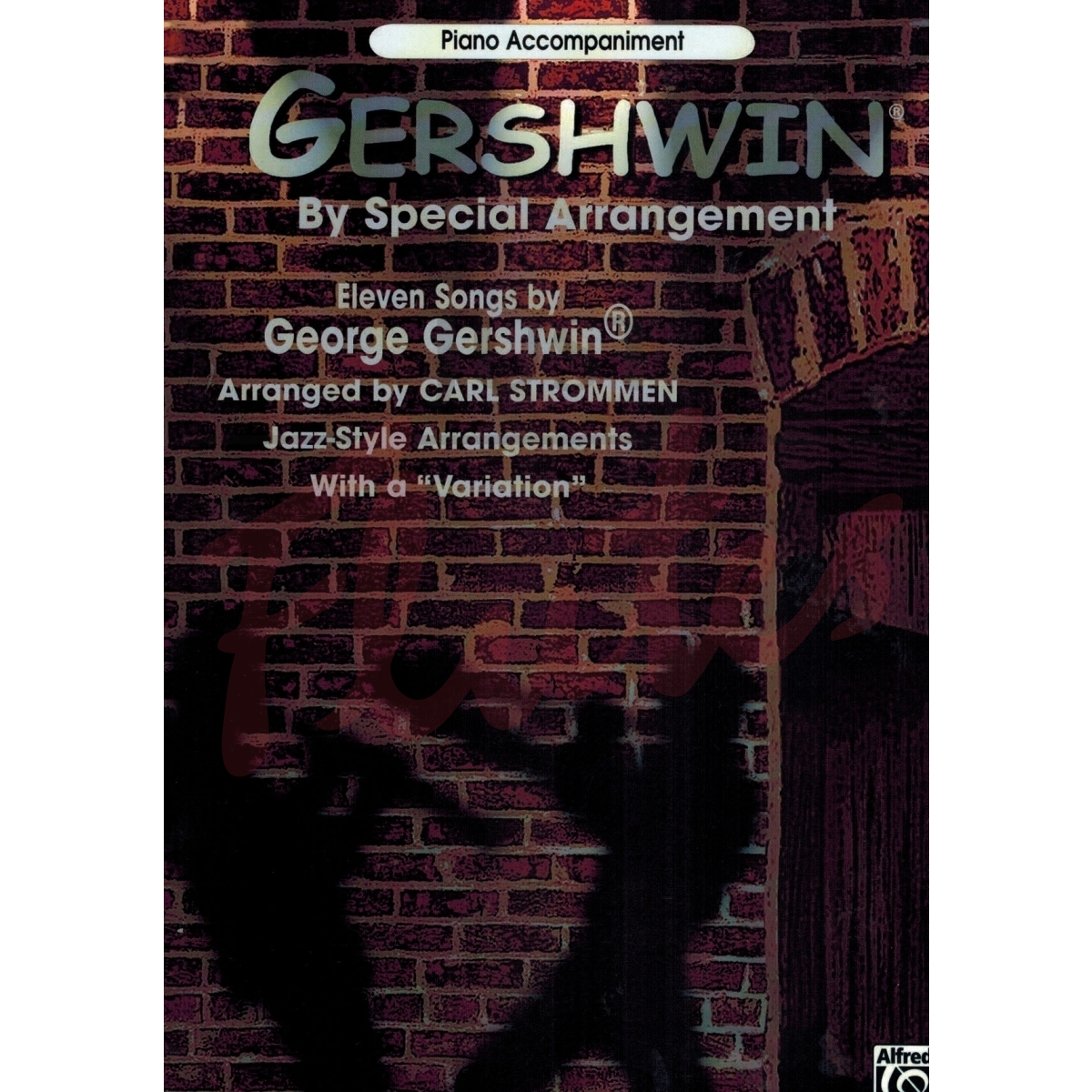 Gershwin by Special Arrangement [Piano Accompaniment Book]