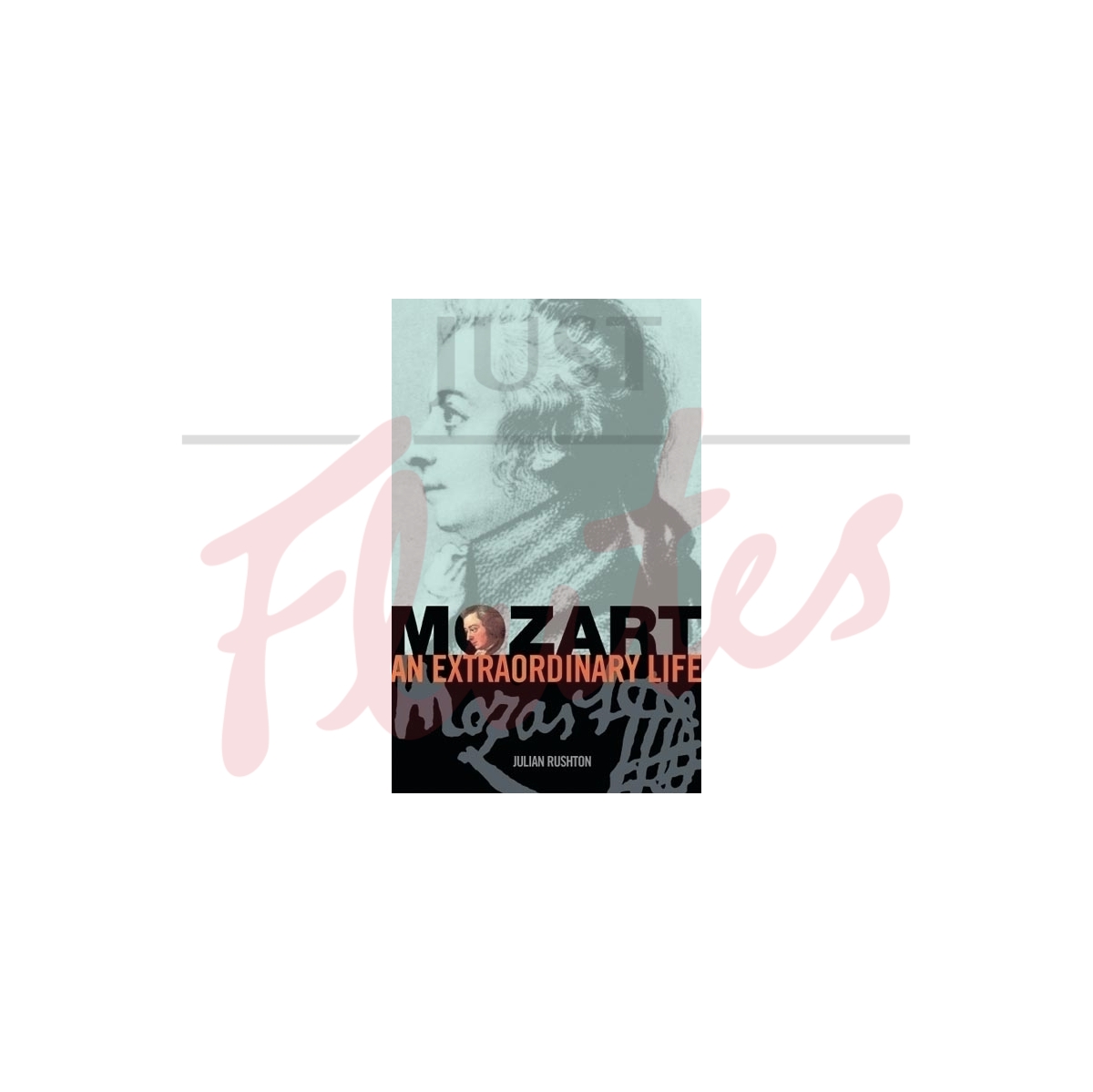 Mozart - An Extraordinary Life