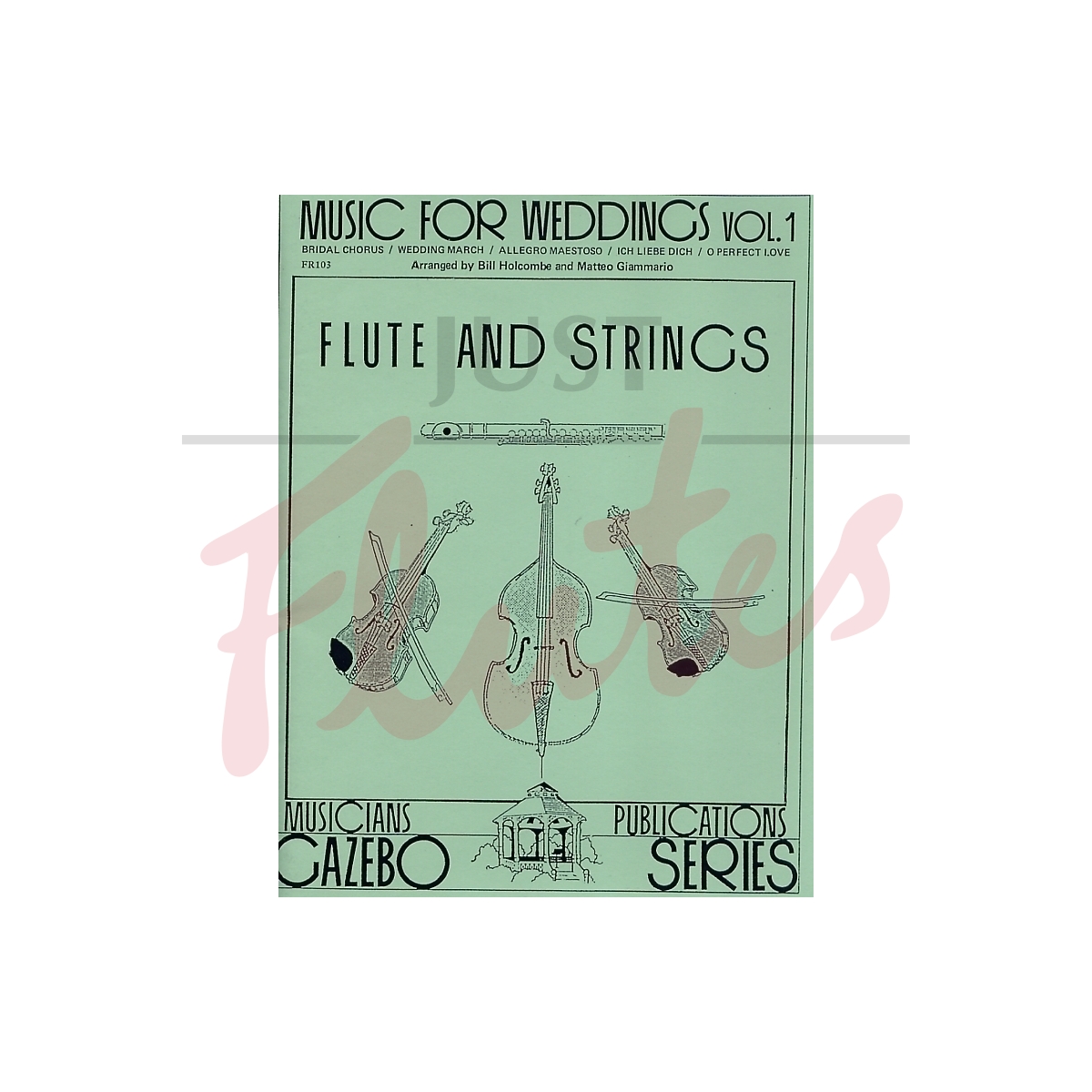 Music for Weddings, Vol 1 [Flute and Strings]