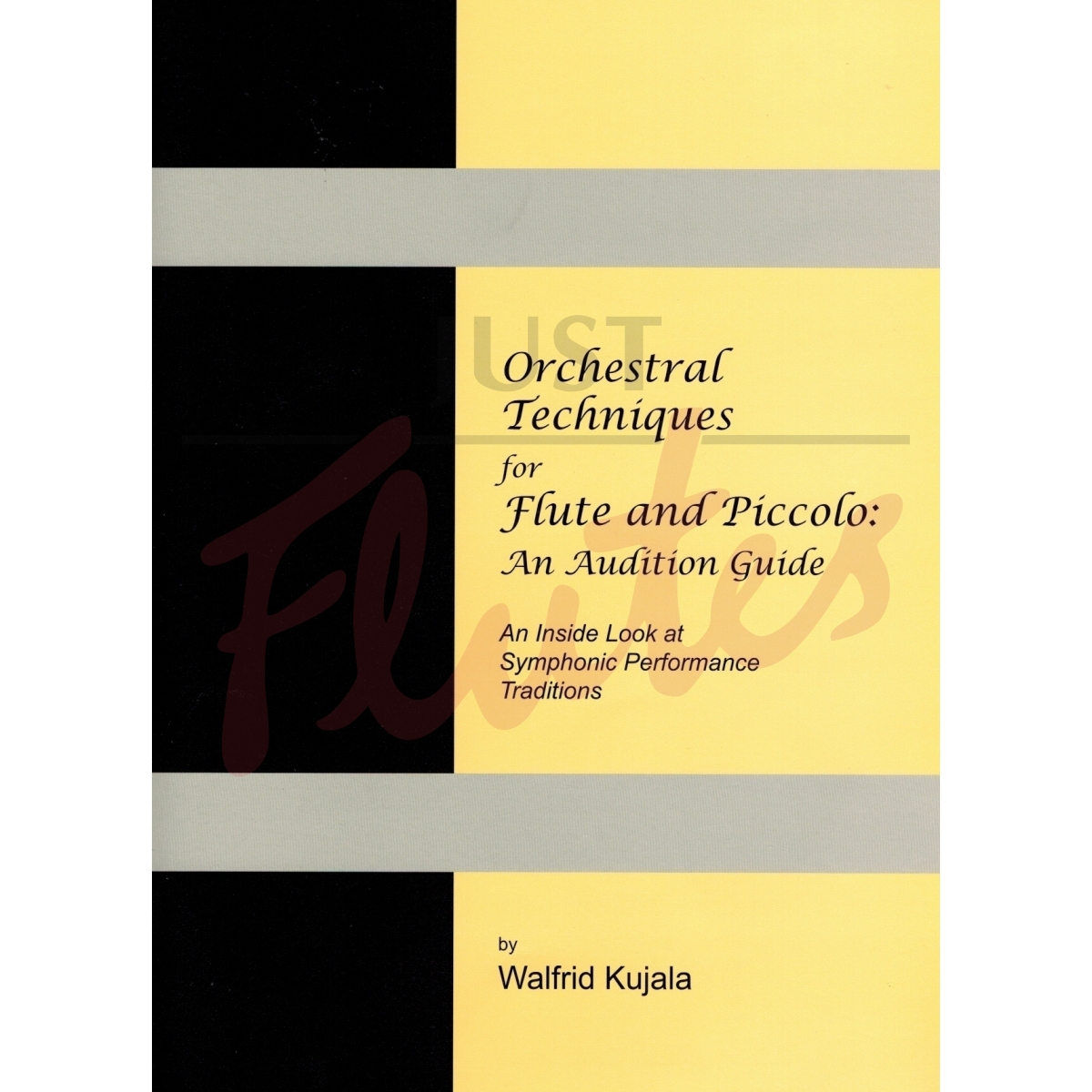 Orchestral Techniques for Flute and Piccolo - an Audition Guide