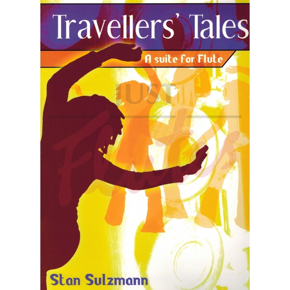 Traveller's Tales: A Suite for Flute