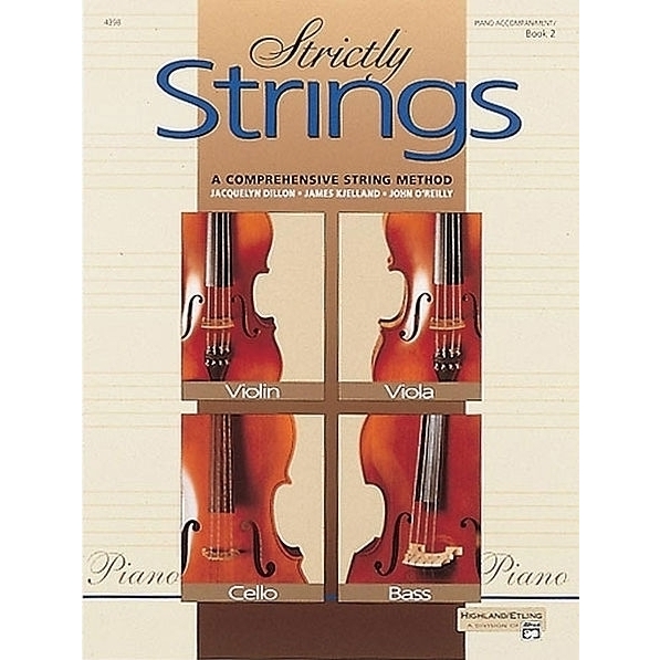 Strictly Strings Book 2 [Piano J. Dillon, J. Kjelland