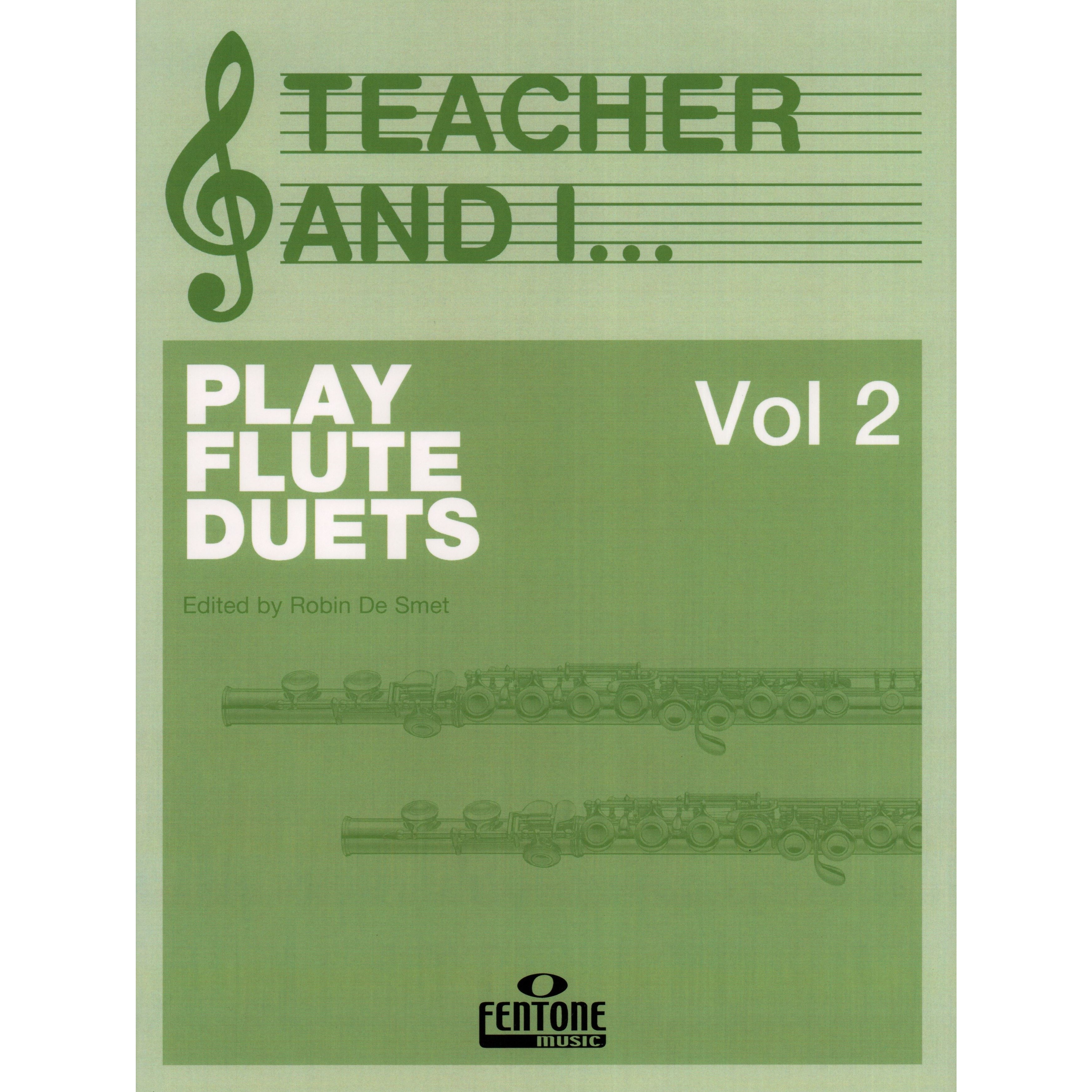 Teacher and I Play Flute Duets Volume 2