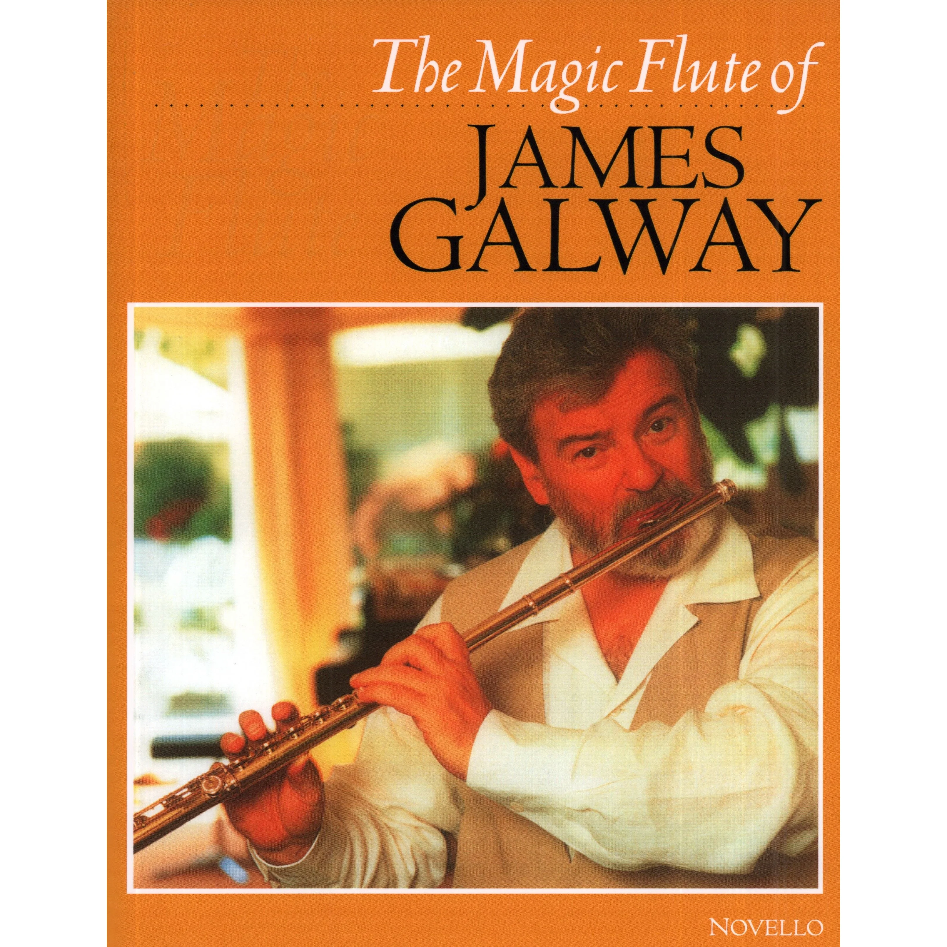The Magic Flute of James Galway Book