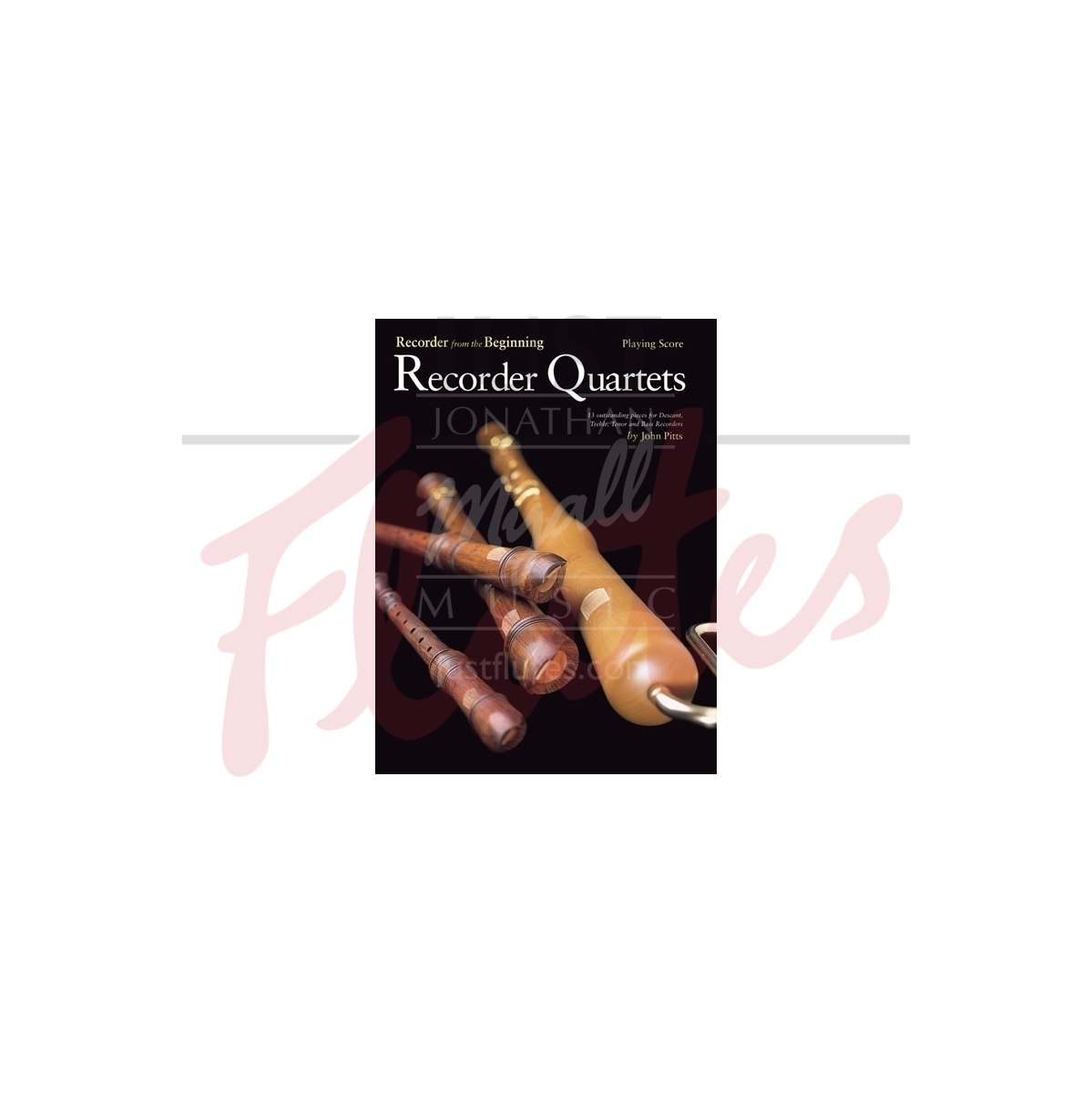 Recorder from the Beginning: Recorder Quartets