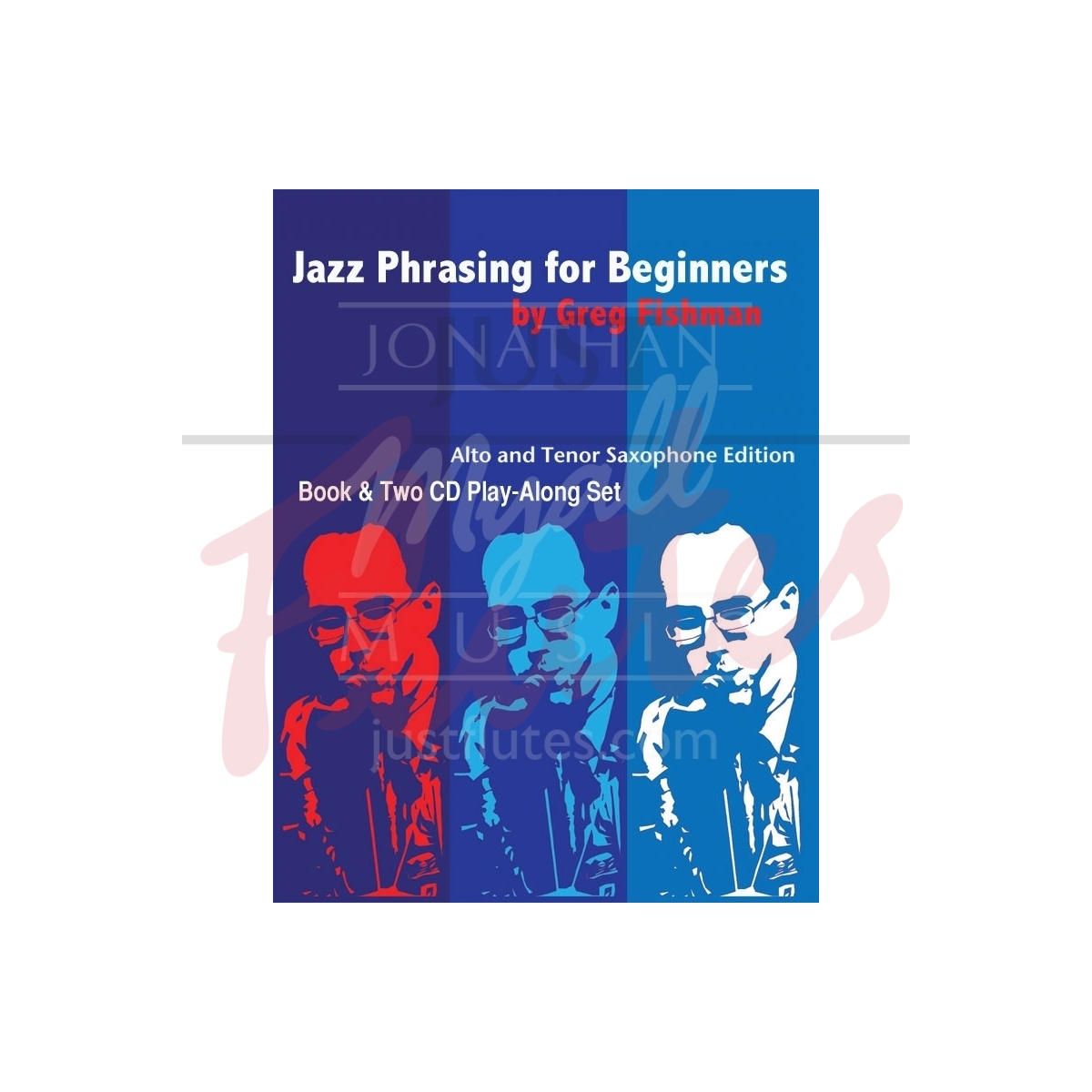 Jazz Phrasing for Beginners (Alto or Tenor Sax)