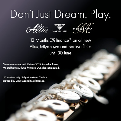 Don't Dream. Play - 12 months' 0% Finance on Selected Flutes