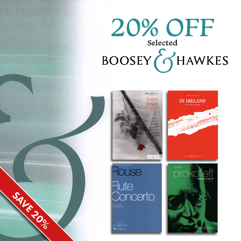 20% off Selected Boosey & Hawkes Music