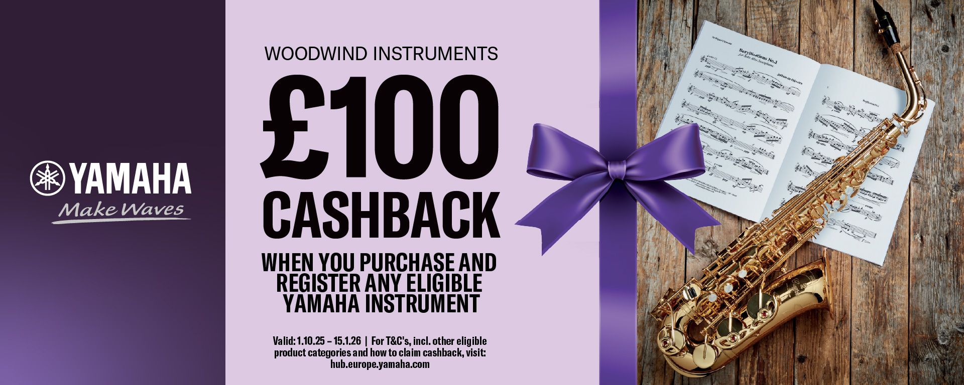 £100 Cashback when you Purchase and Register any Eligible Yamaha Instrument