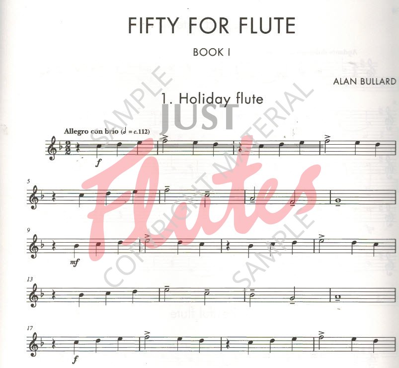 Alan Bullard Fifty for Flute Book 1. Just Flutes, London
